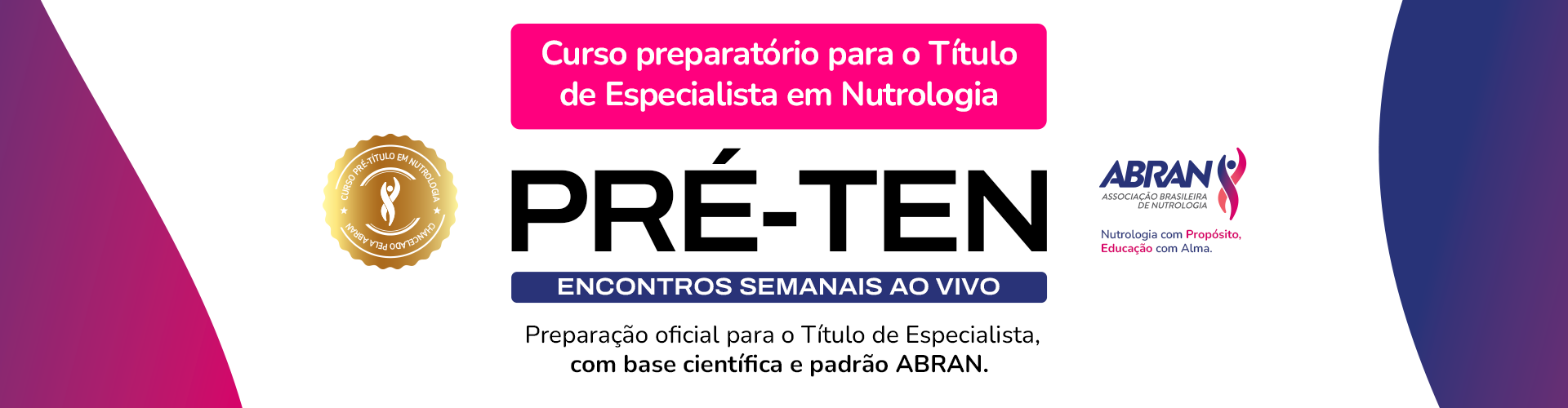 ABRAN lança Curso Preparatório Intensivo e Exclusivo para Médicos que buscam título em Nutrologia