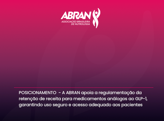 POSICIONAMENTO: RETENÇÃO DE RECEITA DE MEDICAMENTOS ANÁLOGOS AO GLP-1 PARA O TRATAMENTO DE OBESIDADE E DIABETES