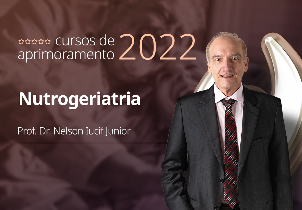 Curso de Aprimoramento 2022 | Nutrogeriatria