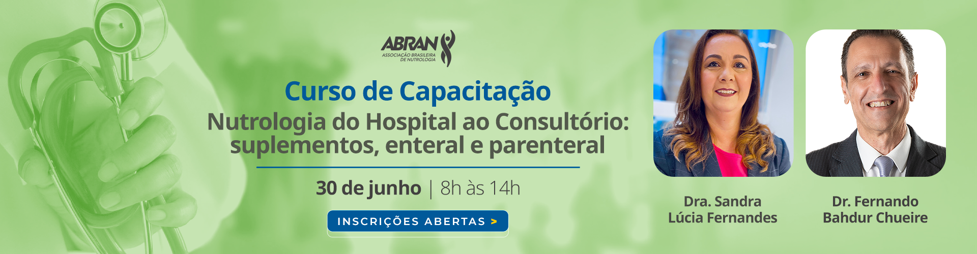 Curso de capacitação - Nutrologia do Hospital ao Consultório: Suplementos enteral e parenteral