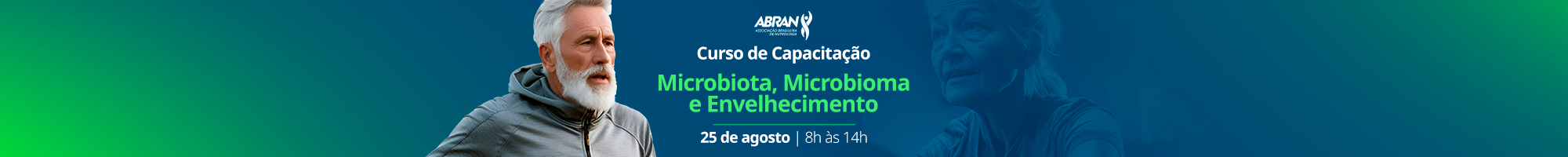 Curso de Capacitação - Microbiota, Microbioma e Envelhecimento